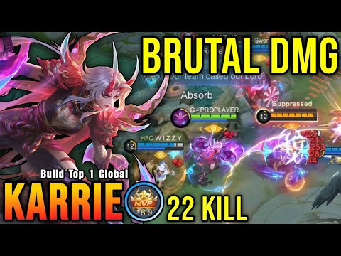 22 Kills!! Karrie Crazy Attack Speed with Brutal Damage!! - Build Top 1 Global Karrie ~ MLBB