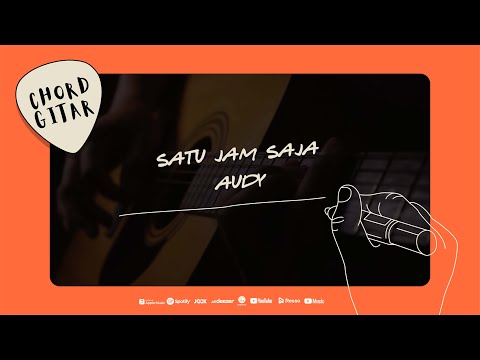 Chord Gitar Audy - Satu Jam Saja