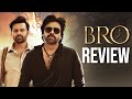BRO Movie Review | Pawan Kalyan | Sai Dharam Tej | Trivikram | Samuthirakani | ThamanS | Thyview