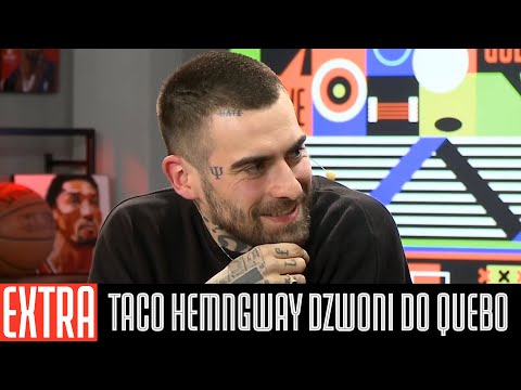 TACO HEMINGWAY DZWONI DO QUEBONAFIDE W HEJT PARKU