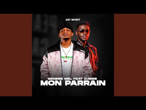Mon Parrain (feat. Djess)