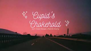 Vietsub | Gym Class Heroes - Cupid&#39;s Chokehold ft. Patrick Stump | Nhạc Hot TikTok | Lyrics Video