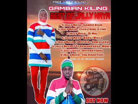 Jally Naya Gambian Killing Album MixTape