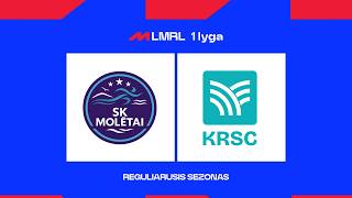 LMR1L. SK „Molėtai“ - Kauno rajono sporto centras