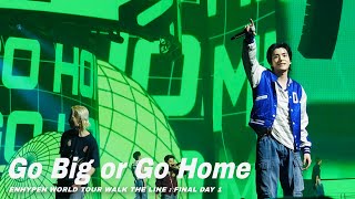 Download lagu ENHYPEN - Go Big or Go Home | WALK THE LINE : FINAL day 1 #251024 mp3 Download lagu ENHYPEN - Go Big or Go Home | WALK THE LINE : FINAL day 1 #251024 mp3