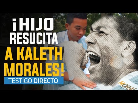 Hijo Resucita A Kaleth Morales Kaleth Morales