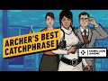 Archer Cast Debates the Show's Greatest Catchphrases | Comic Con 2020
