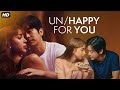 Unhappy For You Full Movie 2024 In English HD Facts And Updates Joshua Garcia Julia Barrett
