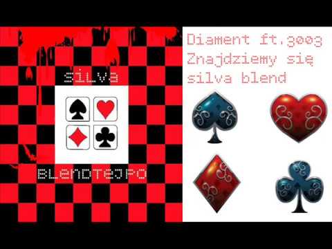 Diament ft. 3003 - Znajdziemy się (silva blend)