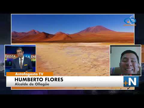 Entrevista a Humberto Flores, Alcalde de Ollagüe