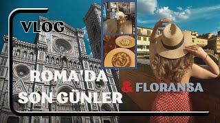 Roma'da Son Günler l Floransa'ya Talihsiz Yolculuk l Floransa'ya Nasıl Gitmemeli