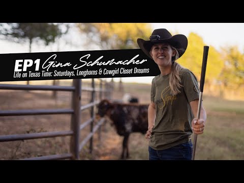 Gina Schumacher: Life on Texas Time, Longhorns & Every Cowgirl's Dream Closet