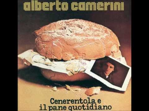 Alberto Camerini - Cenerentola e il pane quotidiano [1976] - Album Completo