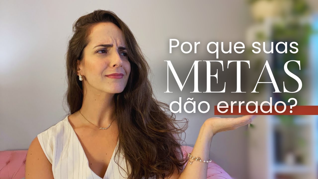METAS EFETIVAS - aprenda a planejar seu ano