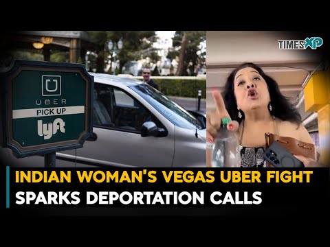 Indian Woman’s Vegas Uber Fight Sparks Deportation Calls| Indians In The U.S.
