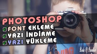 Photoshop'a Font Ekleme Nasıl Yapılır? Yazı Tipi İndirme Ve Yükleme 8. Ders