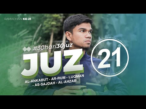 JUZ 21 - Muzammil Hasballah