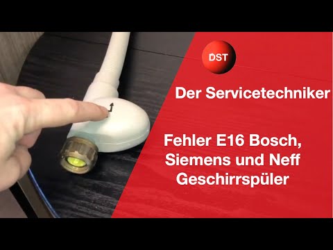 Fehler E16 Bosch, Siemens und Neff Geschirrspüler