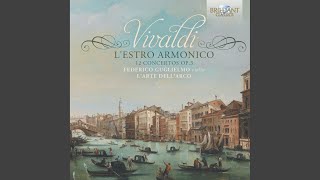 Concerto in B Minor, RV 580: III. Larghetto – Adagio – Largo