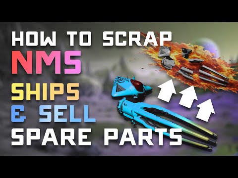 How to Scrap Ships to Sell at a Station in No Man's Sky - Quick Guide to Easy Cash
