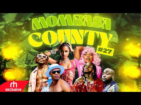 VJ CHRIS MOMBASA COUNTY VOL 27 NEW BONGO, AFROBEATS TANZANIAN,AMAPIANO SONGS VIDEO MIX 2023/  RH EXC