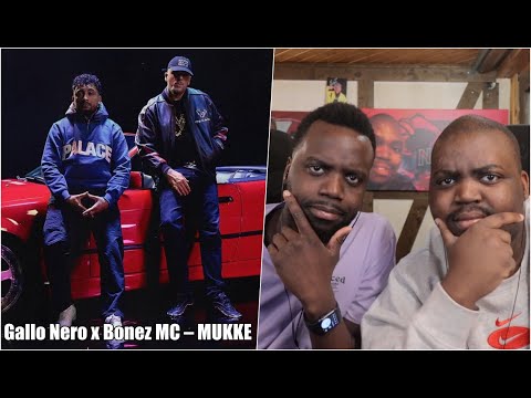 BLACKBROS REAGIEREN AUF: Gallo Nero x Bonez MC – MUKKE (prod. by The Cratez, The Royals & Deevoe)