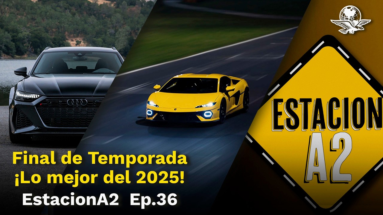 Final de Temporada: ¡Lo mejor de 2025! 🏆 ft. Kia Seltos, Lynk & Co  // EstacionA2 ⚠️