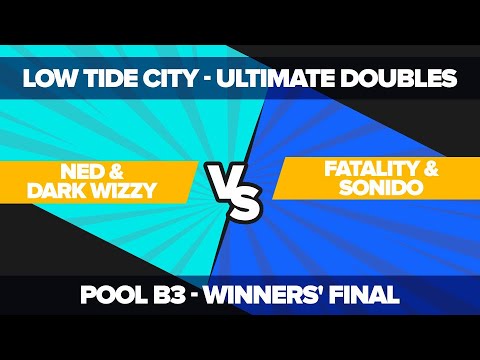 Ned/Dark Wizzy vs Fatality/Sonido - Ultimate Doubles: Winners' Final - Low Tide City