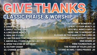 Download lagu Don Moen & Classic 90s Worship Songs | Best Old Praise and Worship Music | Gospel Hits mp3 Download lagu Don Moen & Classic 90s Worship Songs | Best Old Praise and Worship Music | Gospel Hits mp3