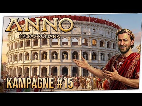 Anno 117: Pax Romana 🏛  Das fertige Amphitheater (Part 15)