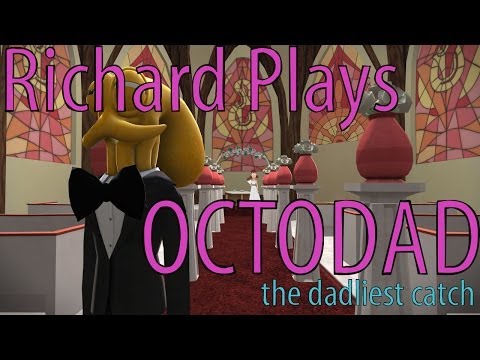 Octodad Dadliest Catch  - Episode 1 - The Happi Campers