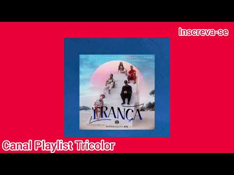 Juliette, L7nnon, Xamã, Welisson, Papatinho - França🇫🇷🛫🎶