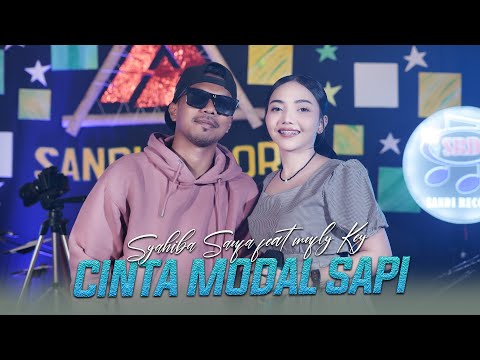 Syahiba Saufa Feat. Mufly Key - Cinta Modal Sapi [Official Live Music]