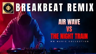Download lagu AIR WAVE VS THE NIGHT TRAIN mp3 Download lagu AIR WAVE VS THE NIGHT TRAIN mp3