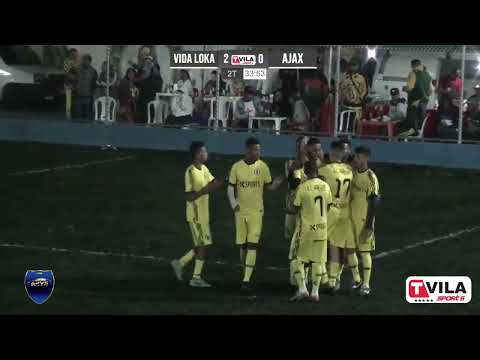 VIDA LOKA 2 x 0 AJAX VILA ROBERTINA