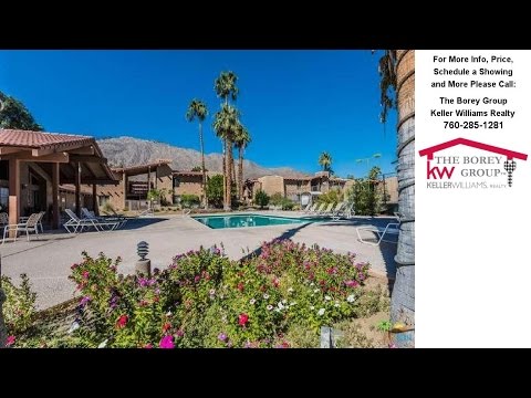 1050 East RAMON Road, Palm Springs, CA Presented by The Borey Group.