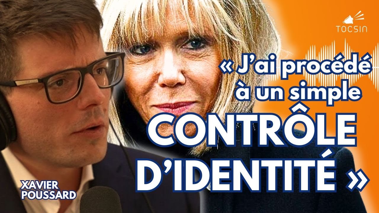 Brigitte ou Jean-Michel Trogneux ? Tout comprendre sur l'affaire ! - Xavier Poussard