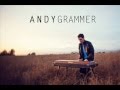 Andy Grammer - We Could Be Amazing 