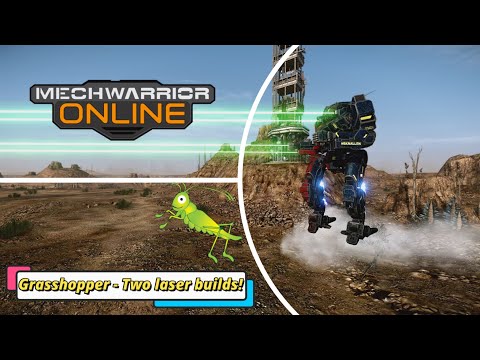 Mechwarrior Online - GRASSHOPPER TWO WAYS!