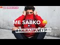 Machayenge 2 O Emiway Rap Sunne Me Aaya Hai Tu London Me Rehti Hai Fir Machayeng Anurag Dubey