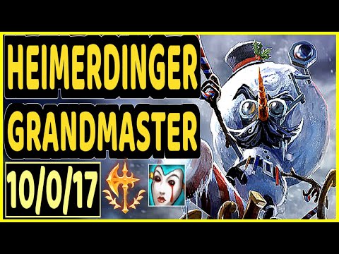 HJäRNAN (HEIMERDINGER) - 10/0/17 KDA BOTTOM ADC GAMEPLAY - EUW Ranked GRANDMASTER