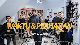 Download lagu Andmesh Kamaleng & Kapalabatu - Waktu dan Perhatian ( Live Version ) mp3