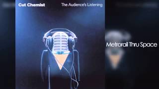 Cut Chemist - The Audience's Listening (Full Album)