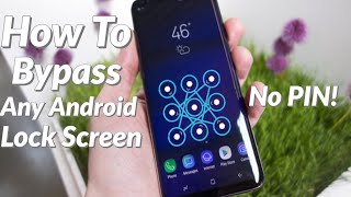 How To Bypass Any Android Lockscreen Without Password 2020