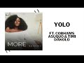 Omawumi - YOLO ft. Cobhams Asuquo & Timi Dakolo (Official Audio)
