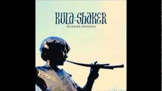 Kula Shaker - To Wait Till I Come