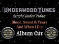 Blood, Sweat & Tears ~ And When I Die ~ 1968 ~ Single Audio Video