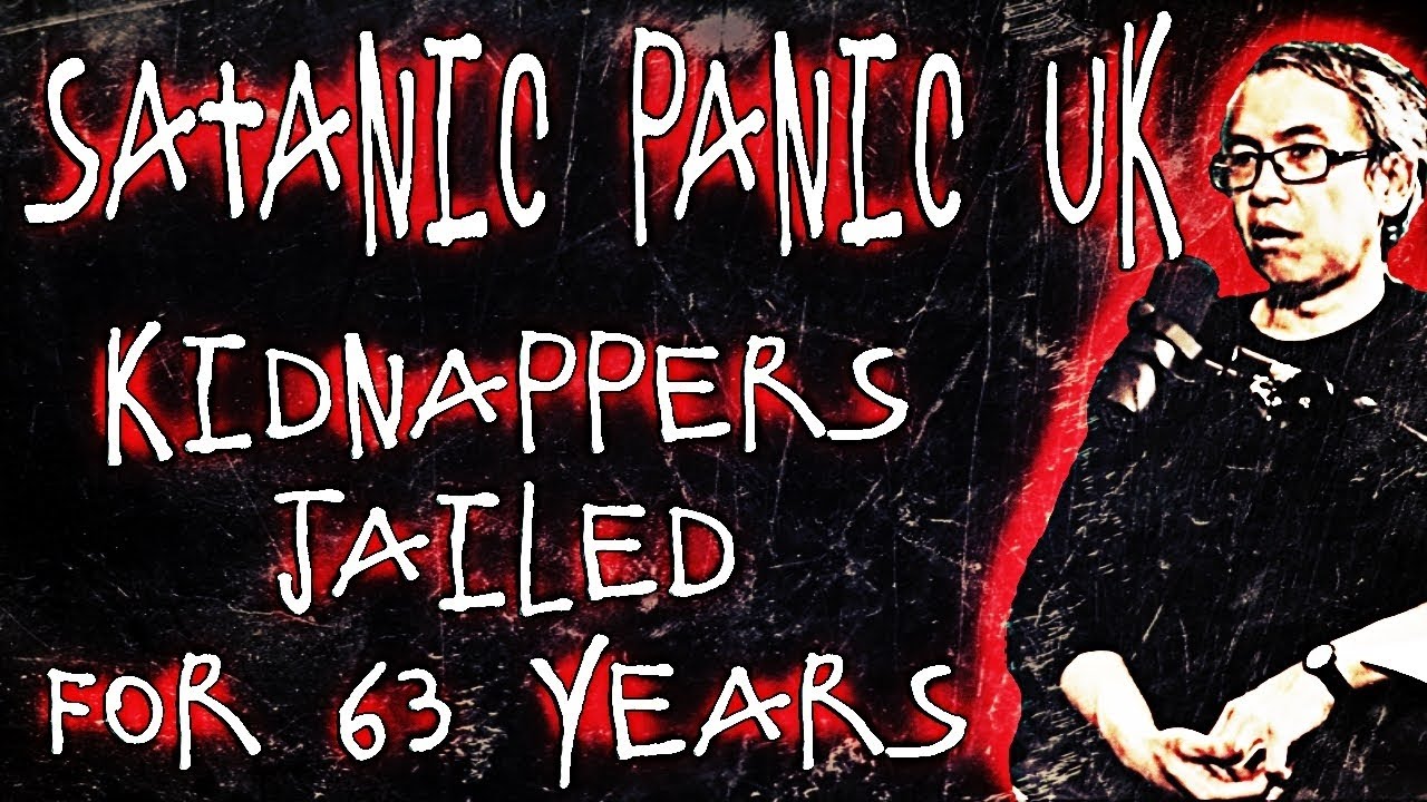 Satanic Panic UK: Kidnap Gang Jailed For 63 Years