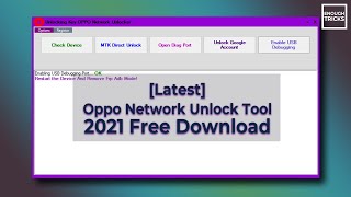 [Latest] Oppo Network Unlock Tool 2022 Free Download | Country Unlock Tool | How to Use FRP Tool