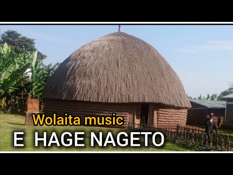 E HAGE NAGETO Artist Alemayehu Zassa Wolaita music #music #dance #artist